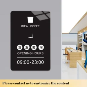 Customized Business hours notice board